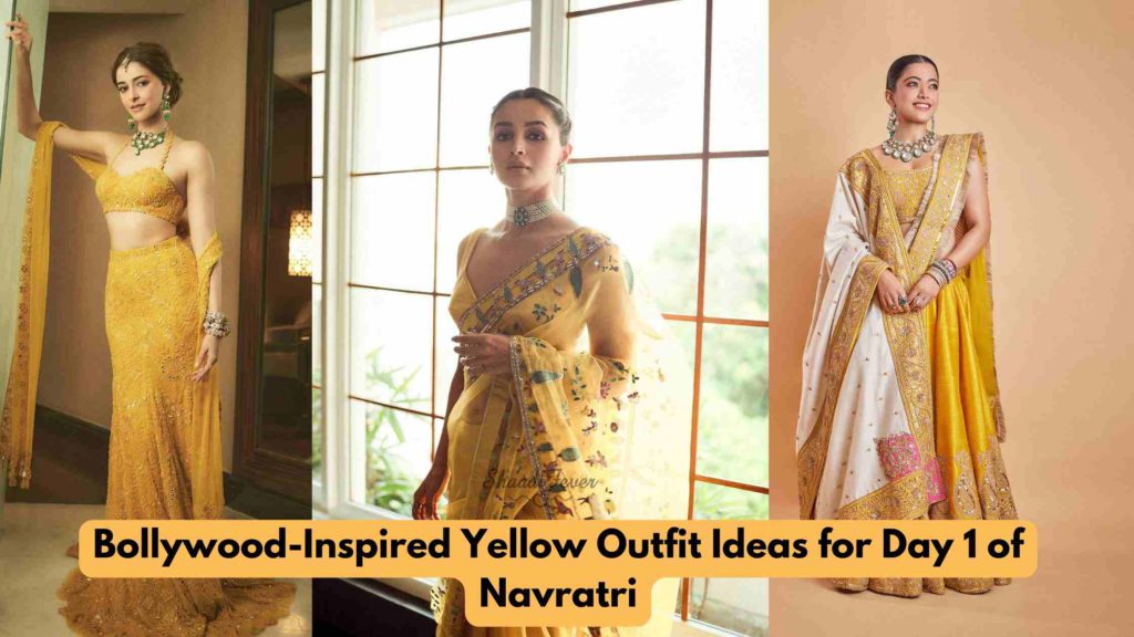 Bollywood-Inspired Yellow Outfit Ideas for Navratri